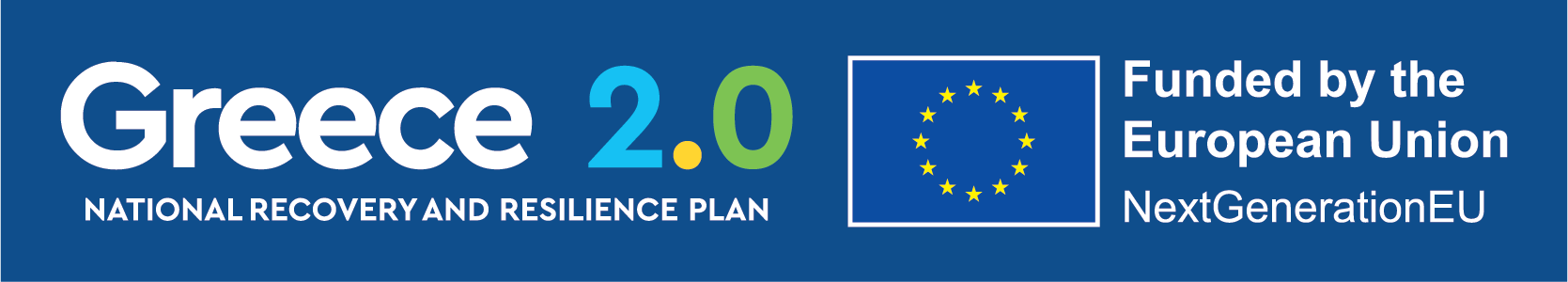 Funded by the European Union – NextGenerationEU · Greece 2.0 — National Recovery and Resilience Plan